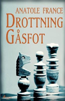 Book cover for Drottning Gåsfot