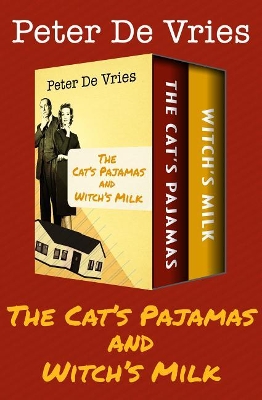 Book cover for The Cat's Pajamas and Witch's Milk