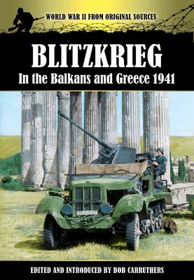 Book cover for Blitzkreig in the Balkans & Greece 1941