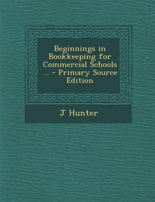 Book cover for Beginnings in Bookkeeping for Commercial Schools ...