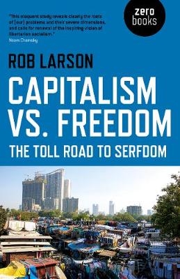 Book cover for Capitalism vs. Freedom - The Toll Road to Serfdom