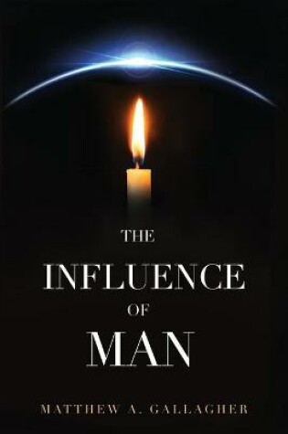 Cover of The Influence of Man