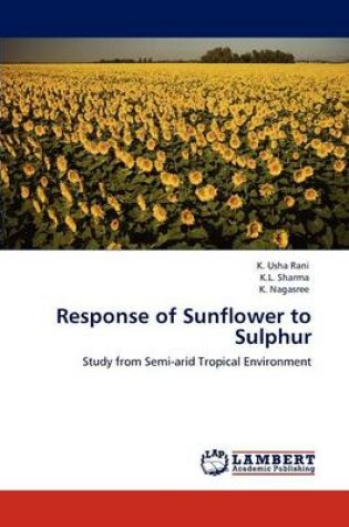 Cover of Response of Sunflower to Sulphur