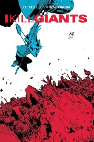 Cover of I Kill Giants Fifth Anniversary Edition