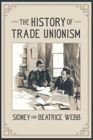 Cover of The History of Trade Unionism