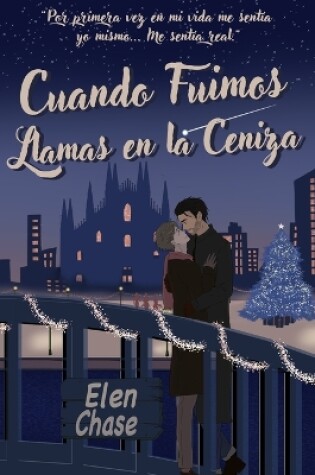 Cover of Cuando Fuimos Llamas en la Ceniza