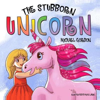 Book cover for The Stubborn Unicorn