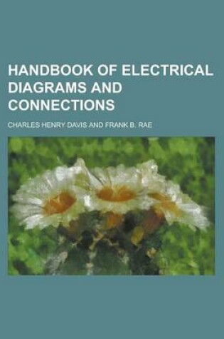 Cover of Handbook of Electrical Diagrams and Connections