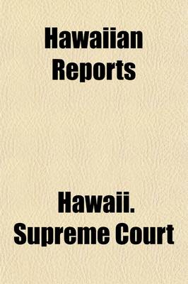 Book cover for Hawaiian Reports (Volume 16); Cases Decided in the Supreme Court of the Territory of Hawaii