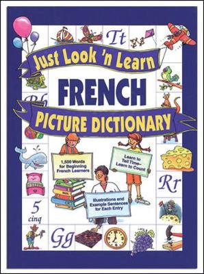 Book cover for Just Look 'n' Learn French Picture Dictionary