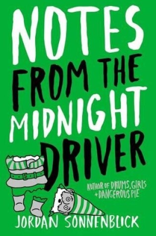 Cover of Notes from the Midnight Driver