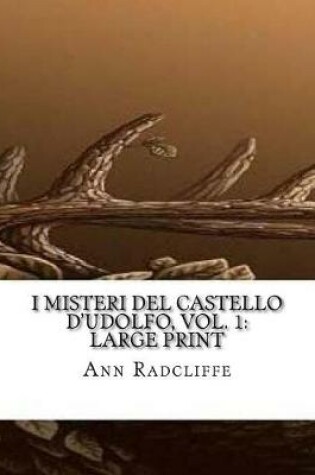 Cover of I Misteri del Castello d'Udolfo, Vol. 1