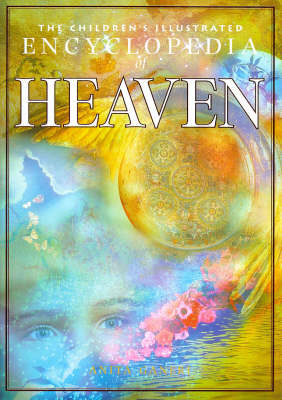 Book cover for The Encyclopedia of Heaven