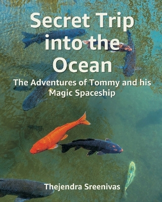 Cover of Secret Trip into the Ocean