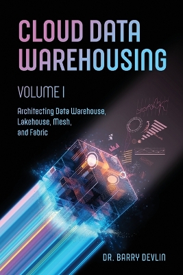 Book cover for Cloud Data Warehousing Volume I