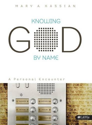 Book cover for Knowing God By Name - Bible Study Book