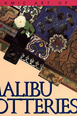 Cover of Ceramic Art of the Malibu Potteries 1926-1932