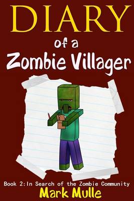 Book cover for Diary of a Zombie Villager (Book 2)