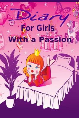 Book cover for Diary for Girls With a Passion