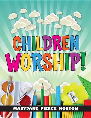 Book cover for Children Worship!