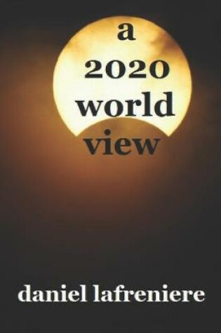 Cover of A 2020 world view