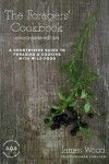 Book cover for The Foragers' Cookbook