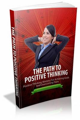 Book cover for The Path to Positive Thinking