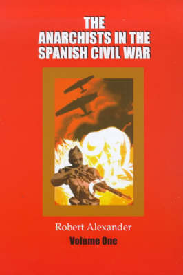 Book cover for Anarchists in the Spanish Civil War