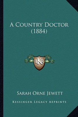 Book cover for A Country Doctor (1884) a Country Doctor (1884)