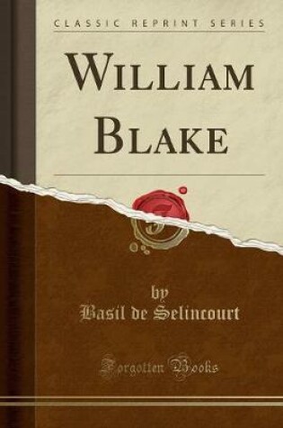 Cover of William Blake (Classic Reprint)