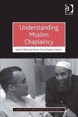 Cover of Understanding Muslim Chaplaincy