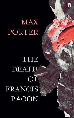 Book cover for The Death of Francis Bacon