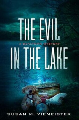 Cover of The Evil In The Lake