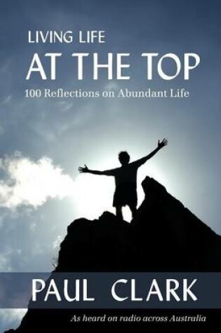 Cover of Living Life at the Top