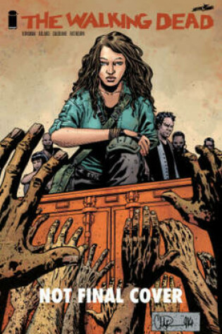 Cover of The Walking Dead Volume 22: A New Beginning