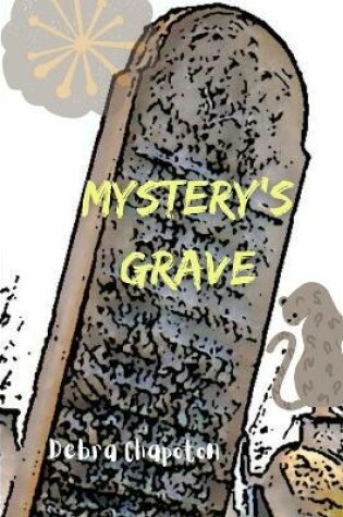 Cover of Mystery's Grave