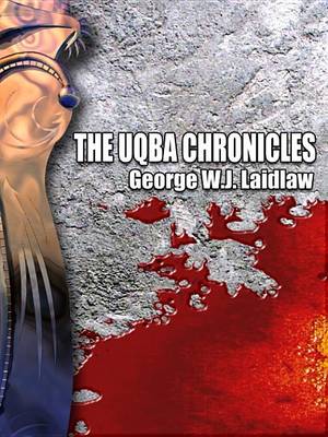 Book cover for The Uqba Chronicles