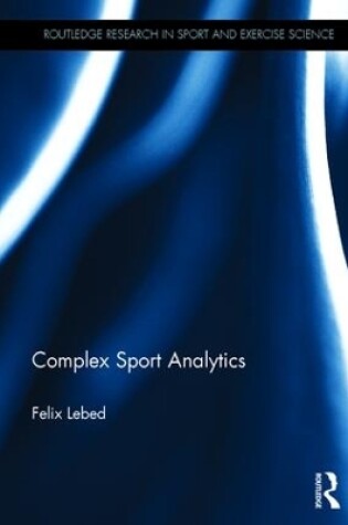 Cover of Complex Sport Analytics