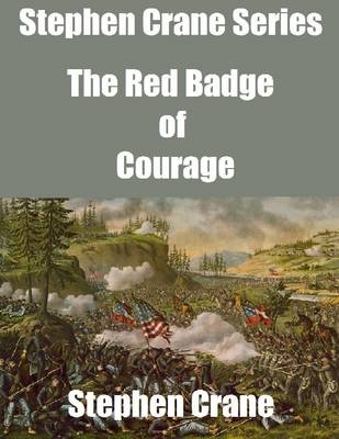 Book cover for Stephen Crane Series: The Red Badge of Courage