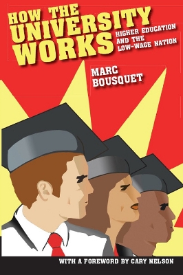 Cover of How the University Works