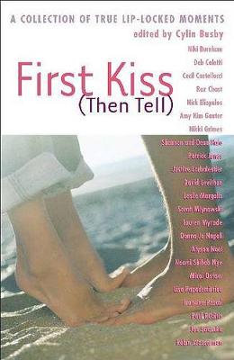 Book cover for First Kiss (Then Tell)