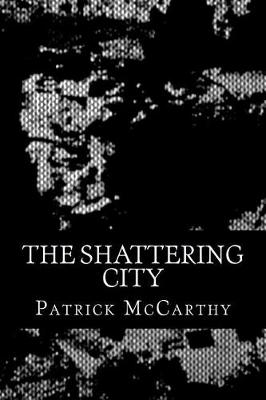 Book cover for The Shattering City