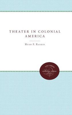 Book cover for The Theater in Colonial America