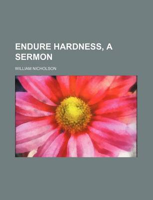 Book cover for Endure Hardness, a Sermon