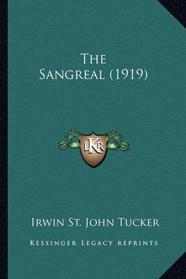 Book cover for The Sangreal (1919) the Sangreal (1919)