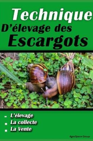 Cover of Technique d'elevage des Escargots