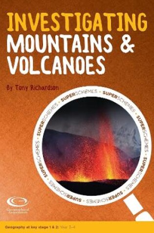 Cover of Investigating Mountains and Volcanoes
