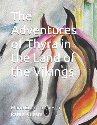 Book cover for The Adventures of Thyra in the Land of the Vikings