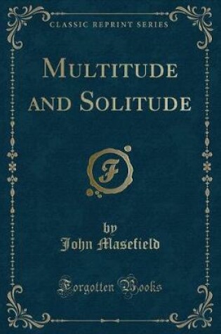 Cover of Multitude and Solitude (Classic Reprint)