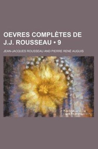 Cover of Oevres Completes de J.J. Rousseau (9)